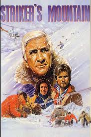 Striker's Mountain Movie on DVD (1985)