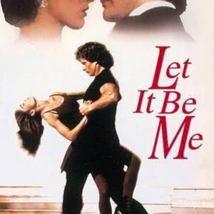 Let It Be Me Movie on DVD (1995)