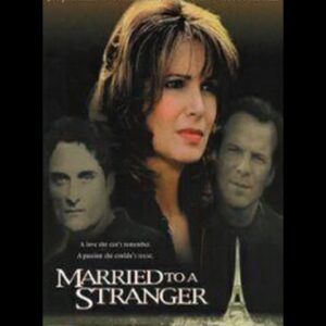 Married to a Stranger Movie on DVD (1997)
