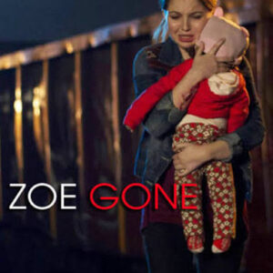 Home 2 Zoe Gone Movie on DVD (2014)