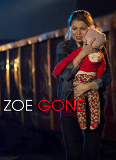 Zoe Gone Movie on DVD (2014) 1 Zoe Gone Movie on DVD (2014)