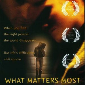 What Matters Most Movie on DVD (2001)