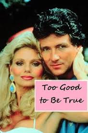 Too Good to Be True Movie on DVD (1988)