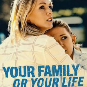 Home 10 Your Family or Your Life Movie on DVD (2019)