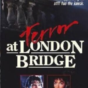Terror at London Bridge Movie on DVD (1985)