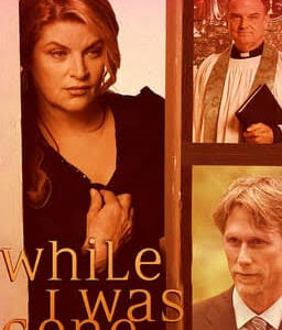 While I Was Gone Movie on DVD (2004)