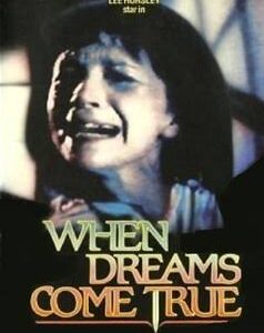 When Dreams Come True Movie on DVD (1985)