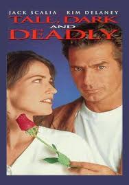 Tall Dark and Deadly TV Movie on DVD (1995)
