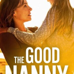 The Good Nanny TV Movie on DVD (2017)