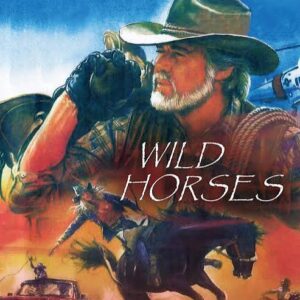 Wild Horses Movie on DVD (1985)