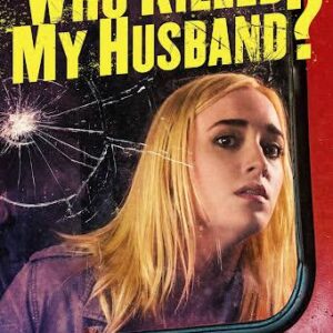 Who Killed My Husband Movie on DVD (2016)