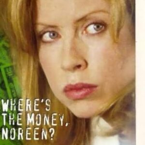 Where's the Money Noreen Movie on DVD (1995)